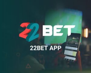 22Bet Mobile App Ghana for Android & iOS 2024